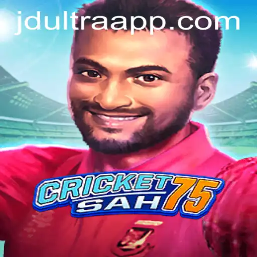 Exploring the Thrilling World of CricketSah75 and JD ULTRA