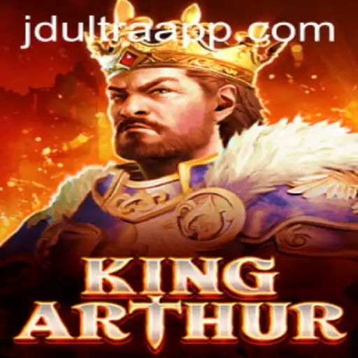 Discover the Legendary Adventure of KingArthur: A Dive into JD ULTRA