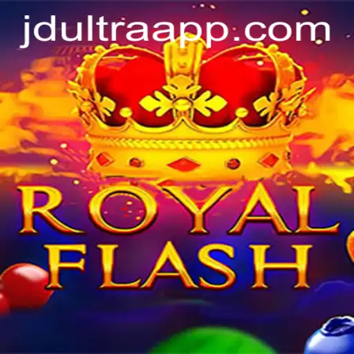 Explore the Exciting World of RoyalFlash: Rules, Gameplay, and Recent Updates with JD ULTRA