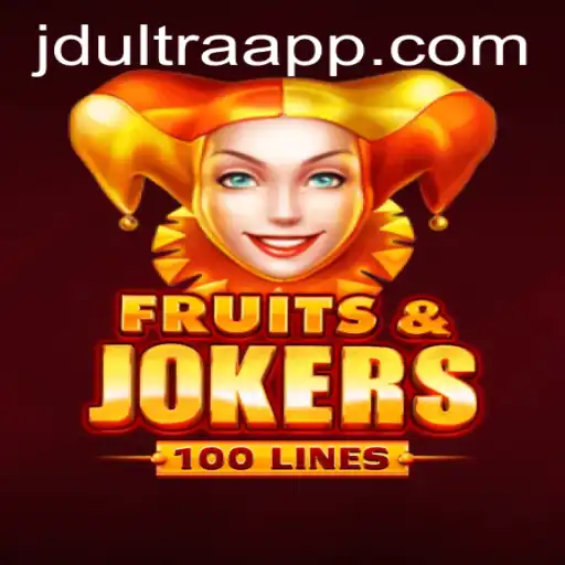 Exploring the Exciting World of FruitsAndJokers100 and JD ULTRA